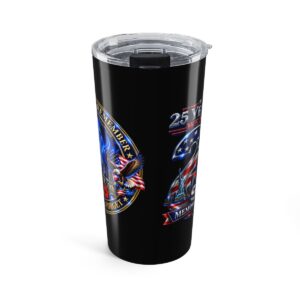 20oz Patriotic Veteran Tumbler – 25th Anniversary Military Tribute