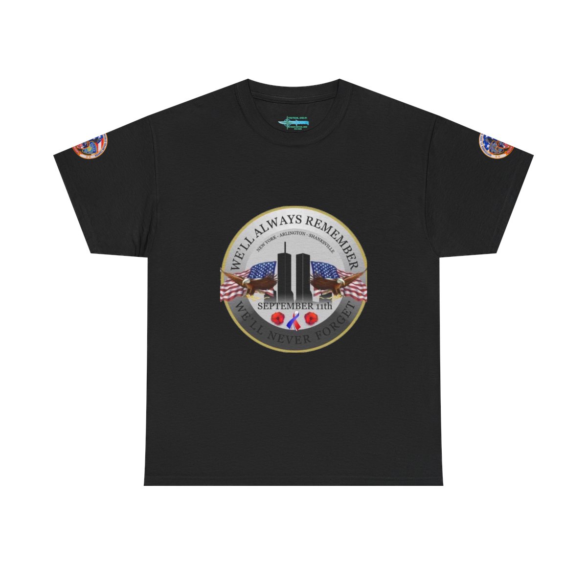 9/11 Memorial T-Shirt — "We'll Always Remember" 25th Anniversary Commemorative Tee